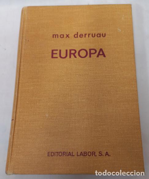 Libros de segunda mano: MAX DERRUAU, EUROPA, EDITORIAL LABOR 1972 - Foto 1