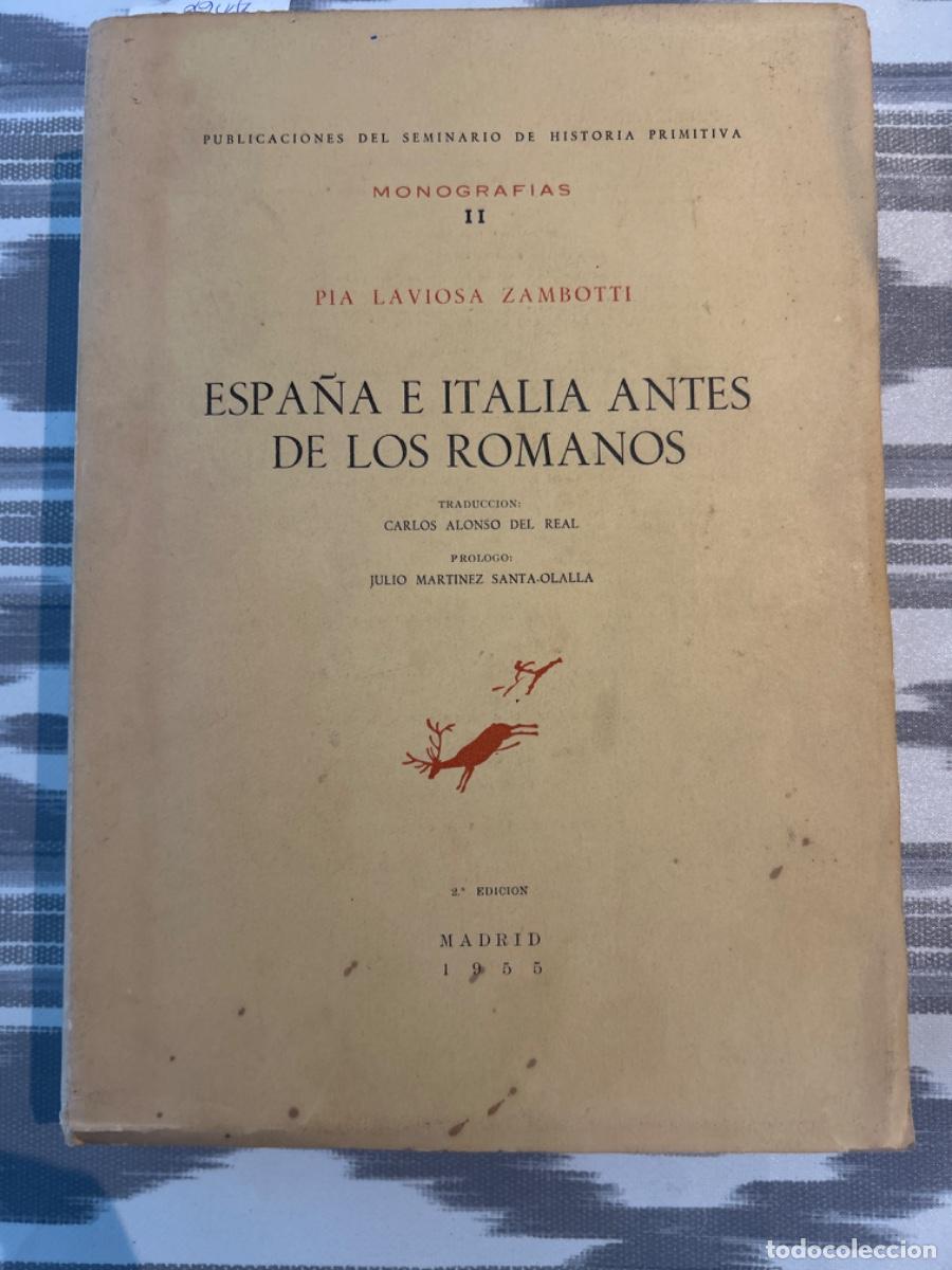 Libros de segunda mano: ESPA&Ntilde;A E ITALIA ANTES DE LOS ROMANOS, PIA LAVIOSA ZAMBOTTI
