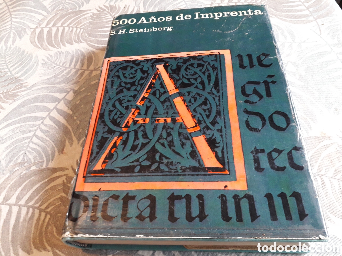 Libros de segunda mano: 500 A&Ntilde;OS DE IMPRENTA, S.H. STEINBERG, - Foto 1