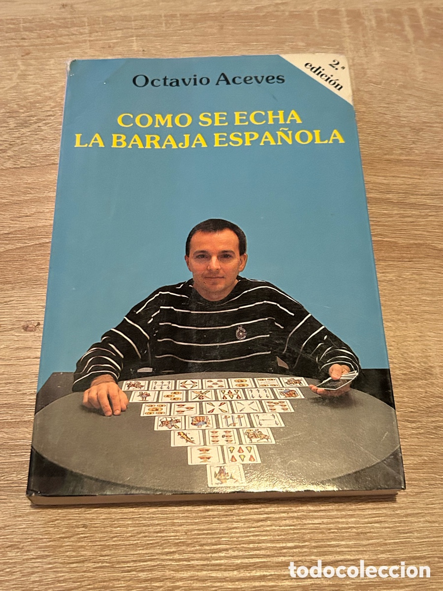 Libros de segunda mano: C&oacute;mo se echa la baraja espa&ntilde;ola, Octavio Aceves - Foto 1