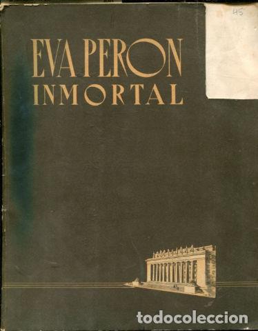 Libros de segunda mano: EVA PERON INMORTAL. - - Foto 1