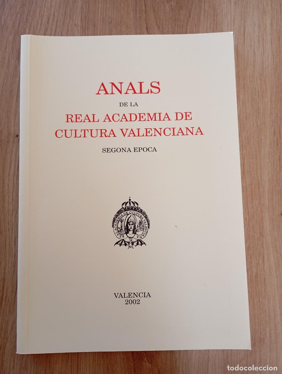 Libros de segunda mano: Anals de la Real Acad&egrave;mia de cultura valenciana 2002