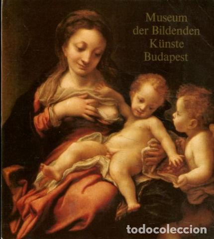 Libros de segunda mano: MUSEUM DER BILDENDEN K&Uuml;NSTE BUDAPEST. - - Foto 1