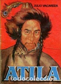 Libros de segunda mano: ATILA. - VACAREZA Julio. - Foto 1