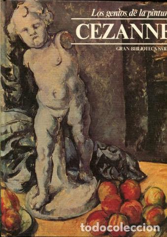 Libros de segunda mano: CEZANNE. LOS GENIOS DE LA PINTURA. - CORTI Raffaella. - Foto 1