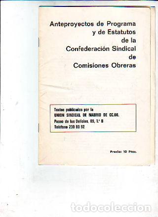 Libros de segunda mano: ANTEPROYECTOS DE PROGRAMA Y ESTATUTOS DE LA CONFEDERACION SINDICAL DE COMISIONES OBRERAS + EN ESTE A - Foto 1