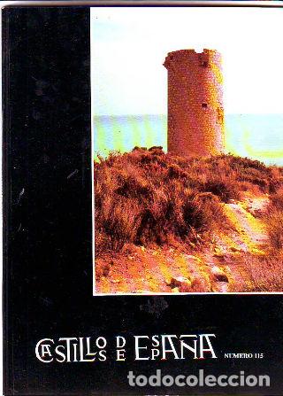Libros de segunda mano: CASTILLOS DE ESPA&Ntilde;A. NUMERO 115. - - Foto 1