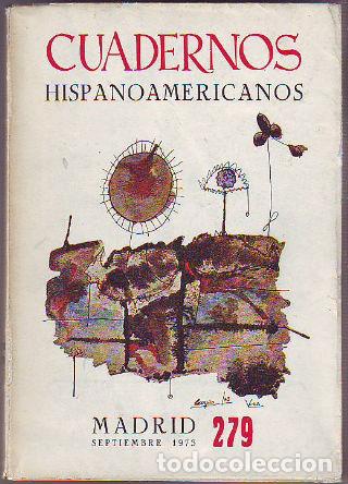 Libros de segunda mano: CUADERNOS HISPANOAMERICANOS. NUM 279. - - Foto 1