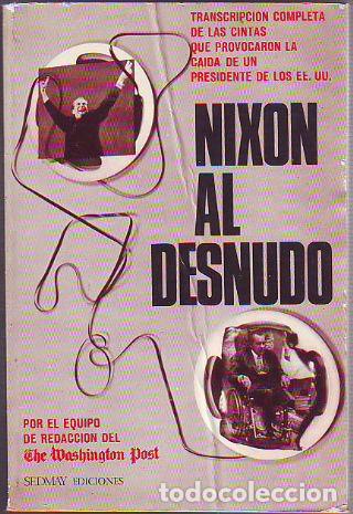 Libros de segunda mano: NIXON AL DESNUDO. - VV.AA. - Foto 1