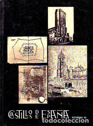 Libros de segunda mano: CASTILLOS DE ESPA&Ntilde;A. NUMERO 94. - - Foto 1