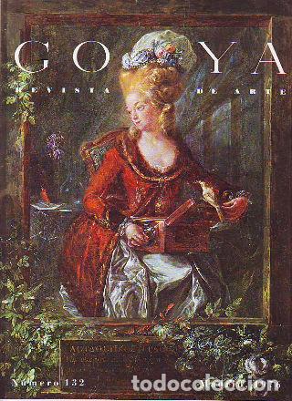 Libros de segunda mano: GOYA. REVISTA DE ARTE, NUMERO 132. - - Foto 1