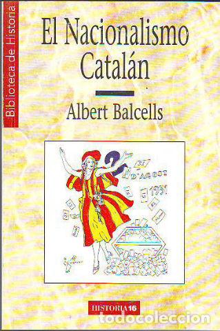 Libros de segunda mano: EL NACIONALISMO CATAL&Aacute;N. - BALCELLS Albert. - Foto 1