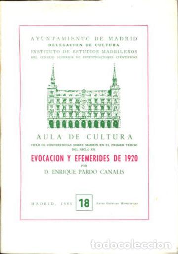 Libros de segunda mano: EVOCACION Y EFEMERIDES DE 1920. - PARDO CANALIS Enrique. - Foto 1