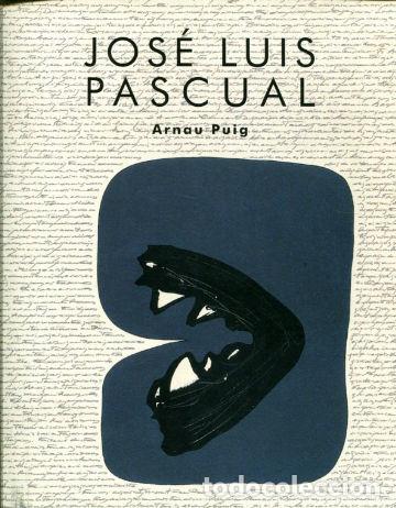 Libros de segunda mano: JOSE LUIS PASCUAL. - PUIG Arnau. - Foto 1