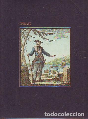 Second hand books: I GRANDI NAVIGATORI. I PIRATI. - BOTTING Douglas.