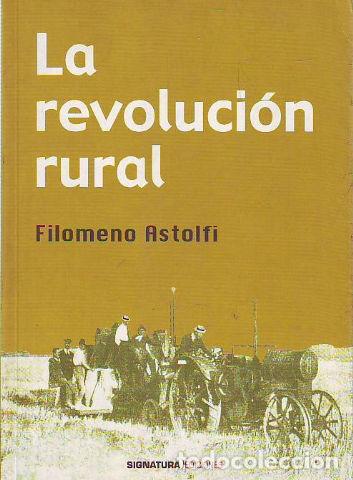 Libros de segunda mano: LA REVOLUCION RURAL. - ASTOLFI Filomeno. - Foto 1