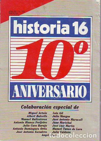 Libros de segunda mano: HISTORIA 16. N&ordm; 121. 10&ordm; ANIVERSARIO. - - Foto 1