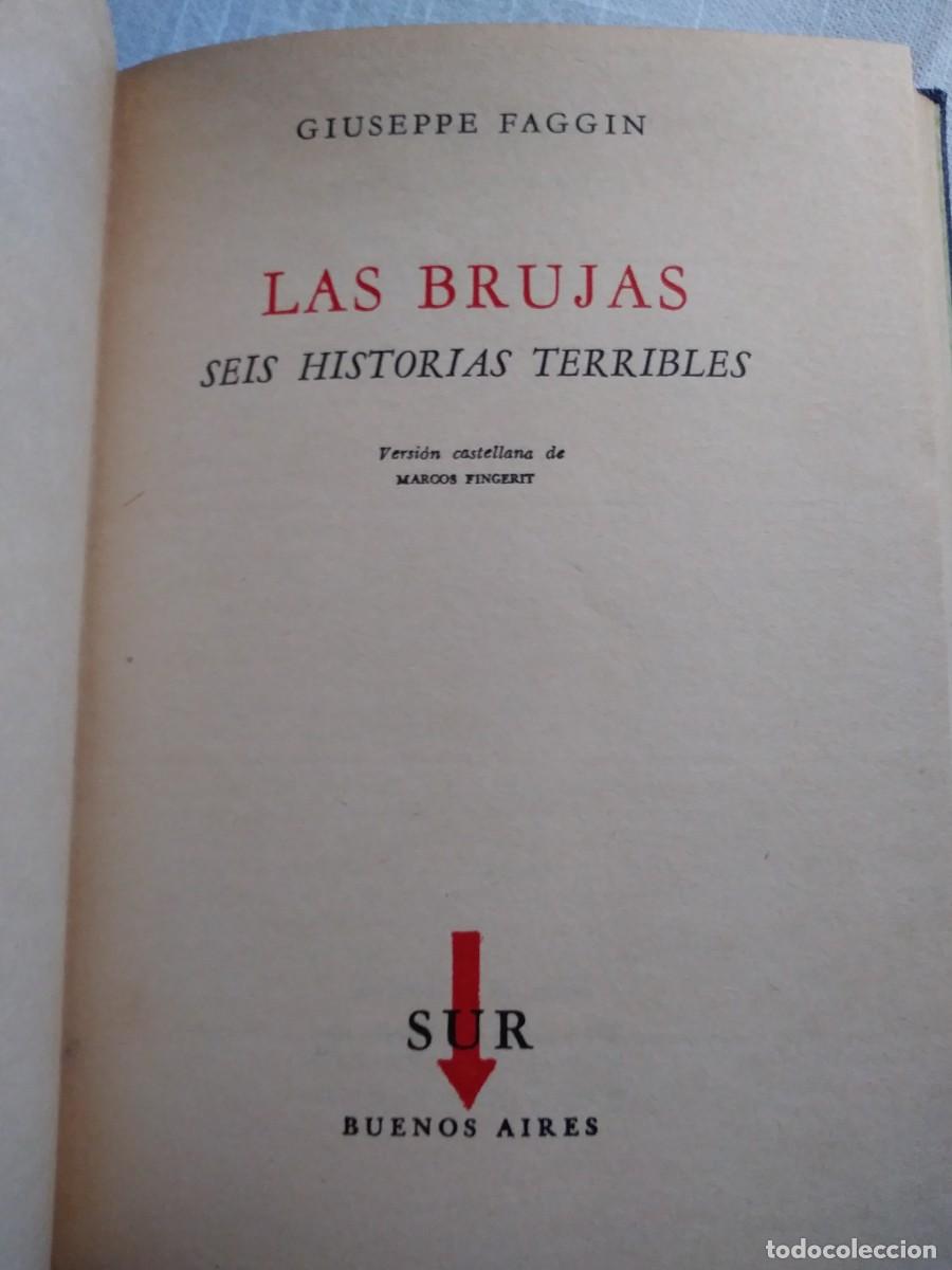 Libros de segunda mano: LAS BRUJAS - GIUSEPPE FAGGIN - 1960 - Foto 2