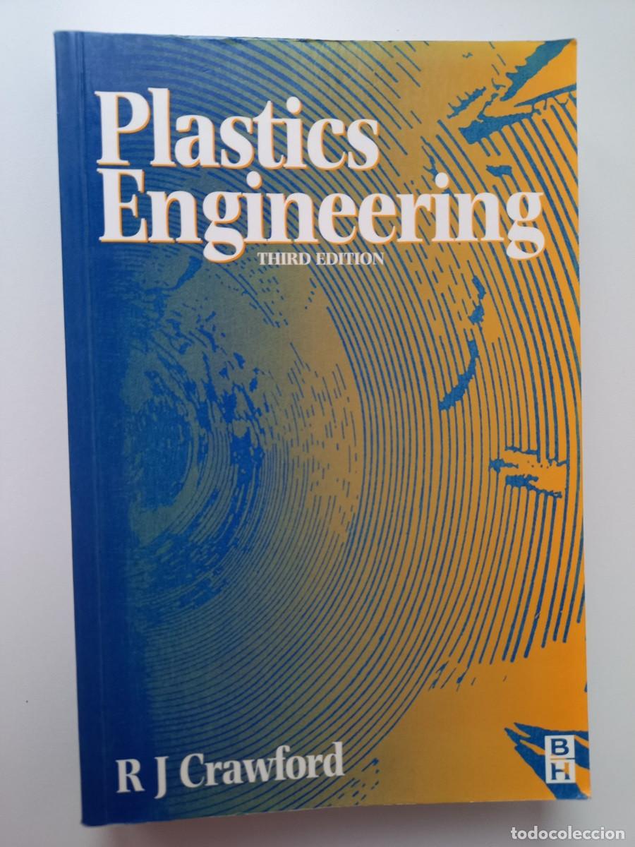 Libros de segunda mano: PLASTICS ENGINEERING. RJ CRAWFORD. - Foto 1