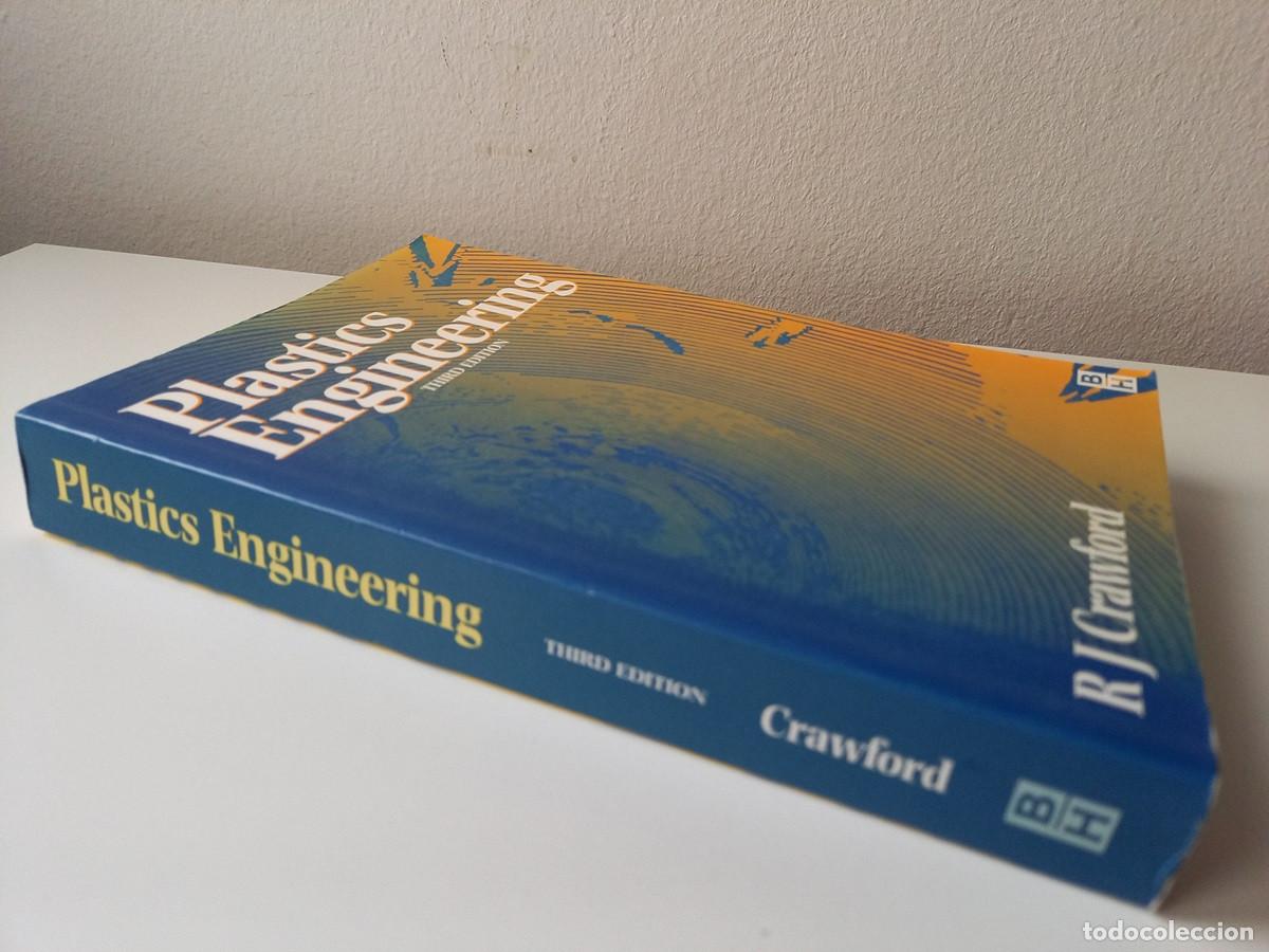 Libros de segunda mano: PLASTICS ENGINEERING. RJ CRAWFORD. - Foto 2