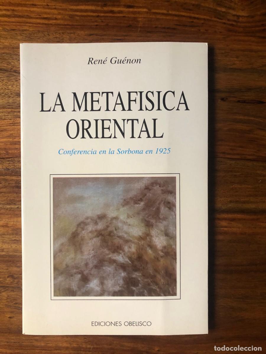 Libros de segunda mano: La metaf&iacute;sica oriental. Ren&eacute; Guen&oacute;n. Ediciones Obelisco - Foto 1