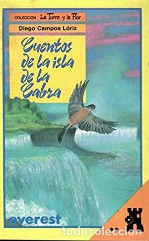 Libros de segunda mano: CUENTOS DE LA ISLA DE CABRA - CAMPOS L&Oacute;PEZ, DIEGO - Foto 1