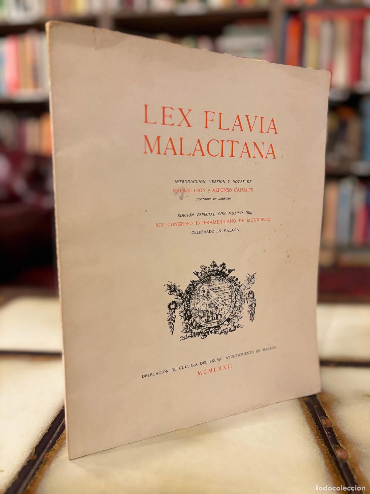 Libros de segunda mano: Lex Flavia Malacitana. Versi&oacute;n introducci&oacute;n notas de Rafael Le&oacute;n y Alfonso Canales. 1972 - Foto 1