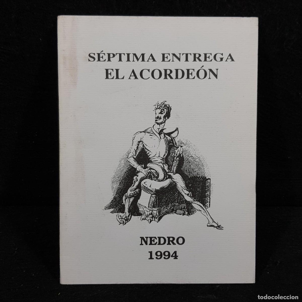 Libros de segunda mano: S&Eacute;PTIMA ENTREGA - EL ACORDE&Oacute;N - NEDRO - 1994 / 2085 - Foto 1