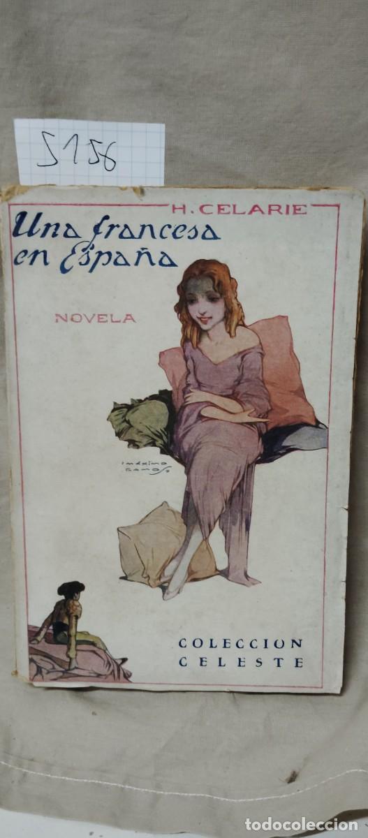 Libros de segunda mano: COLECCION CELESTE - UNA FRANCESA EN ESPA&Ntilde;A. - Foto 1
