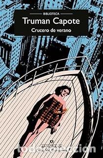 Libros de segunda mano: CRUCERO DE VERANO Truman Capote - Foto 1