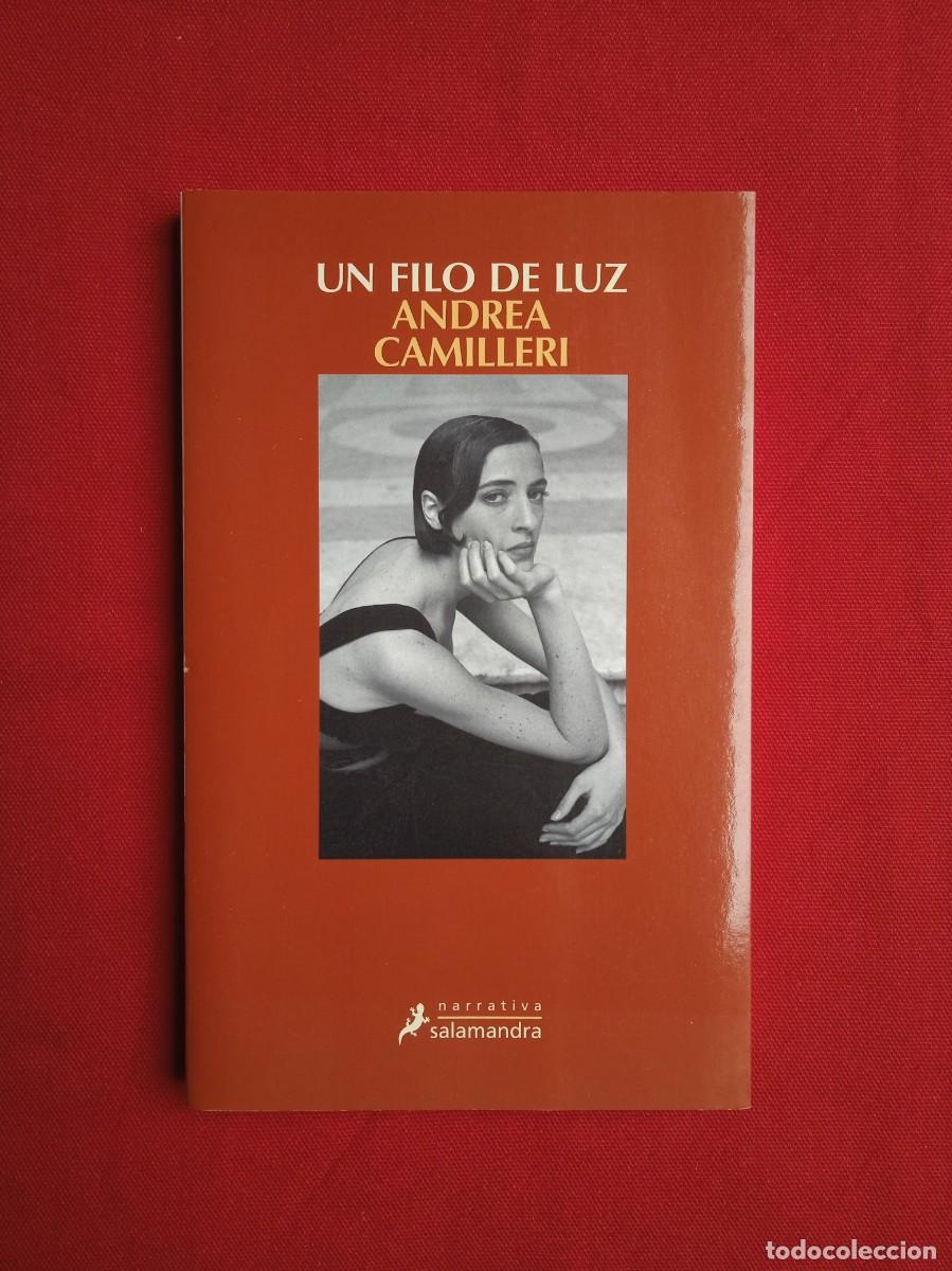 Libros de segunda mano: ANDREA CAMILLERI - UN FILO DE LUZ - Foto 1