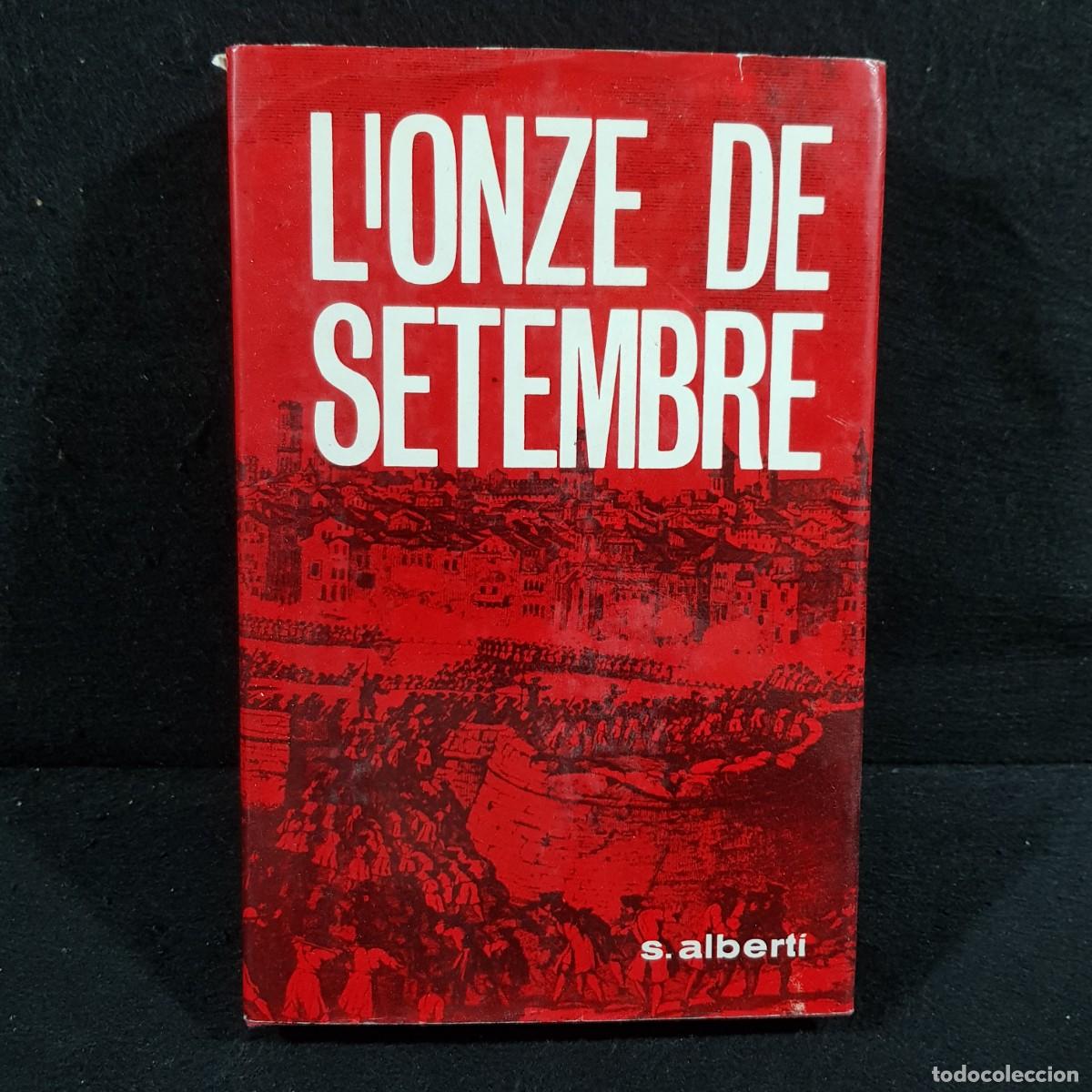 Libros de segunda mano: LONZE DE SETEMBRE . S. ALBERT&Iacute; - 1964 / 2260 - Foto 1