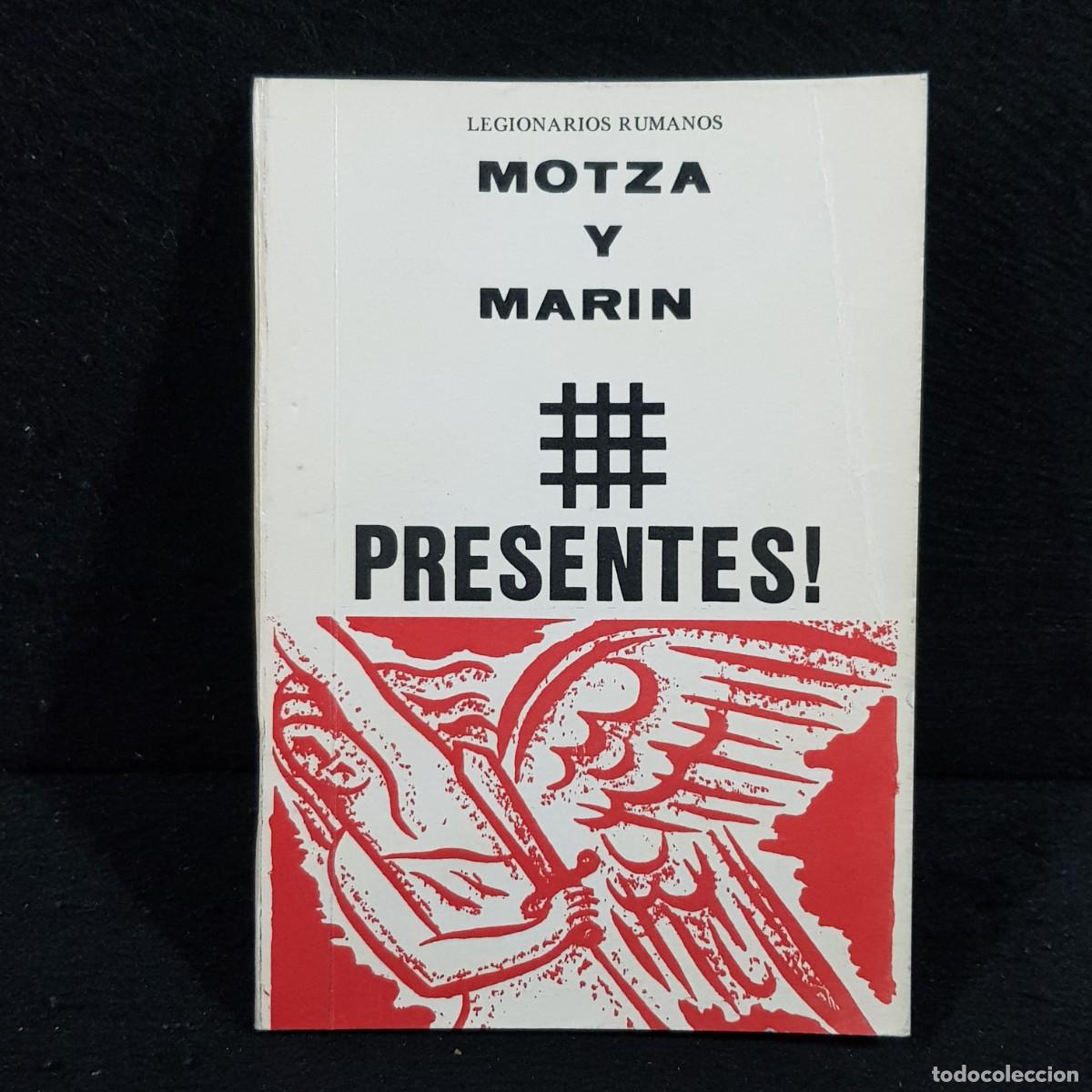 Gebrauchte B&uuml;cher: MOTZA Y MARIN - PRESENTES! - LEGIONARIOS RUMANOS / 134