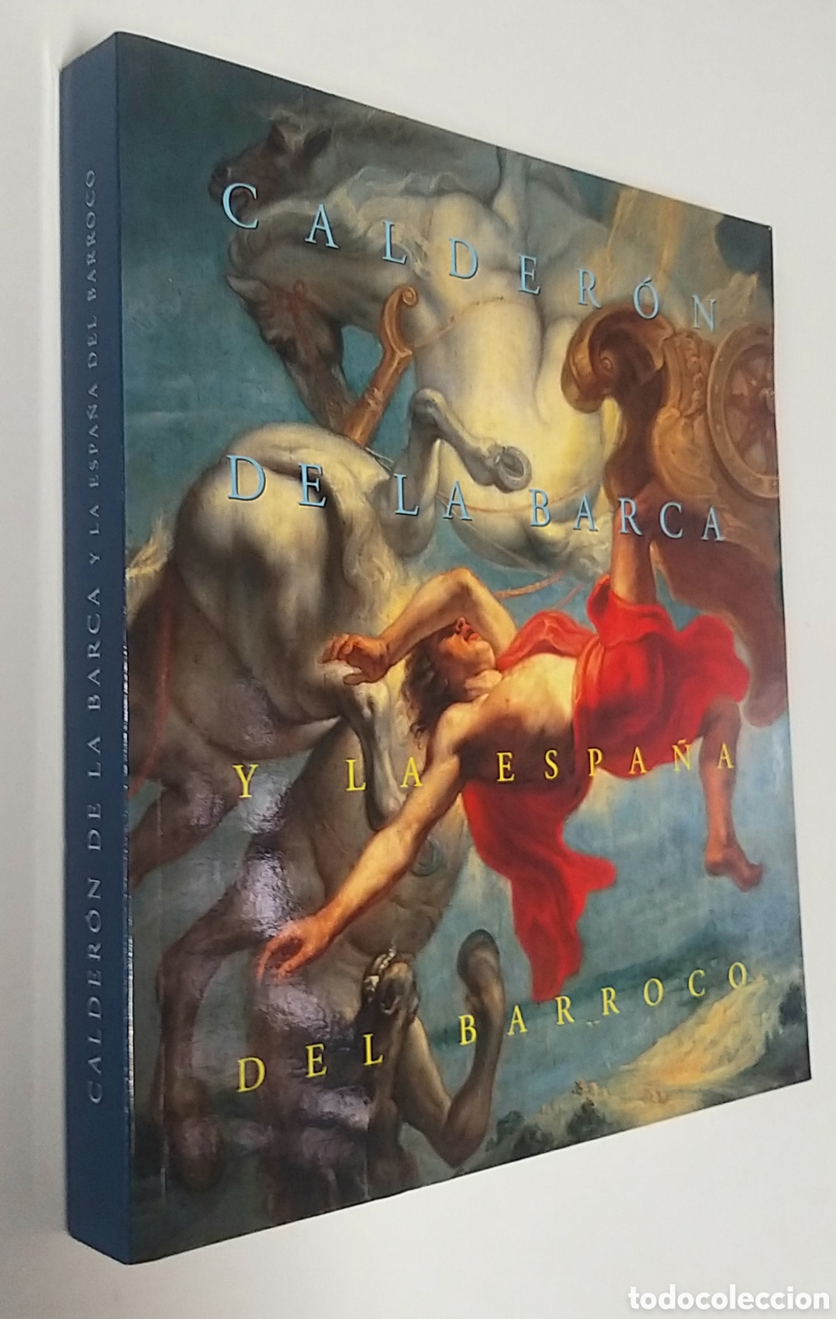 Libros de segunda mano: CALDER&Oacute;N DE LA BARCA Y LA ESPA&Ntilde;A DEL BARROCO. - Foto 2