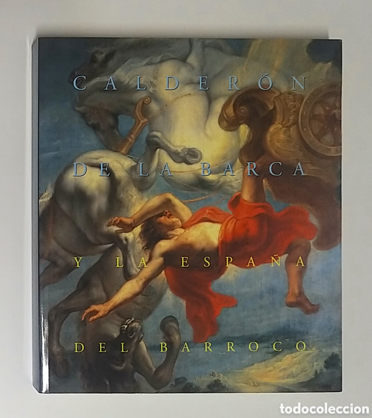 Libros de segunda mano: CALDER&Oacute;N DE LA BARCA Y LA ESPA&Ntilde;A DEL BARROCO. - Foto 1