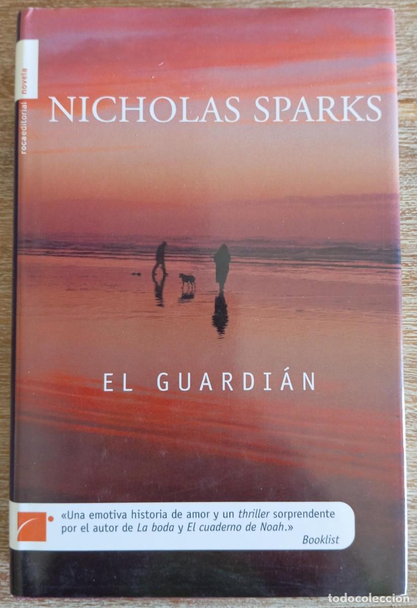 Libros de segunda mano: EL GUARDIAN - NICHOLAS SPARKS - Foto 1