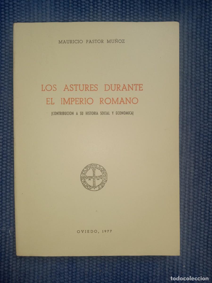 Libros de segunda mano: Los Astures durante el imperio romano - Foto 1