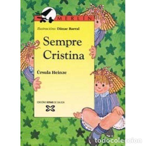 Gebrauchte B&uuml;cher: SEMPRE CRISTINA - URSULA HEINZE - Sin Especificar