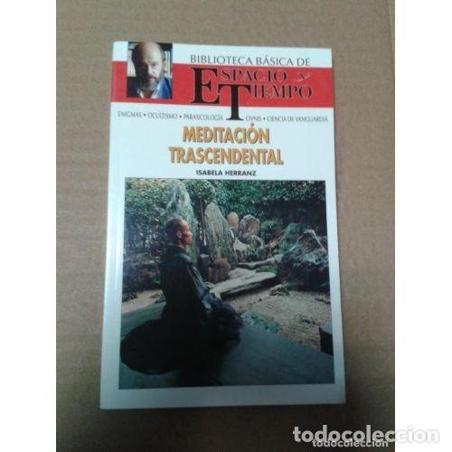 Second hand books: Meditaci&oacute;n Trascendental - Isabela Herranz - Editorial Espacio y Tiempo