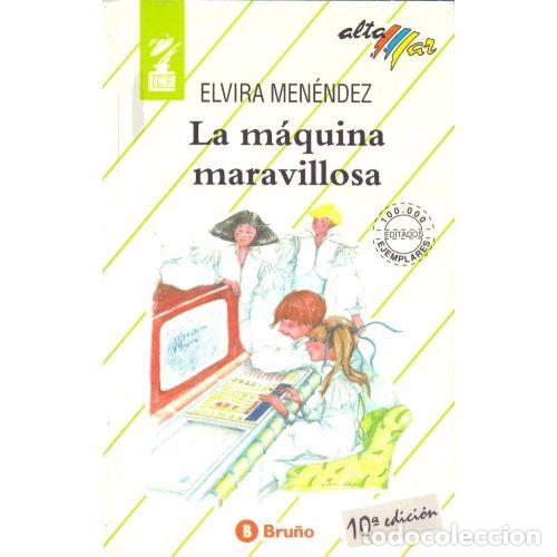 Gebrauchte B&uuml;cher: LA MAQUINA MARAVILLOSA - MENENDEZ, ELVIRA - Sin Especificar