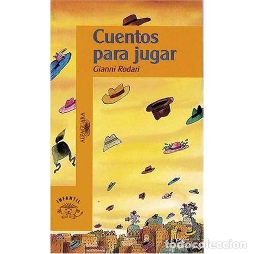 Gebrauchte B&uuml;cher: CUENTOS para JUGAR ALFAHUARA - RODARI,GIANNI - Sin Especificar