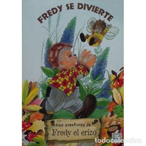 Gebrauchte B&uuml;cher: Las Aventuras de Fredy el Erizo - Varios - Hemma