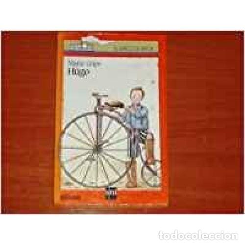 Libros de segunda mano: Hugo - Maria Gripe - Cesma - Sm/ Xerme - El Barco de Vapor. Serie Naranja, N&ordm; 99