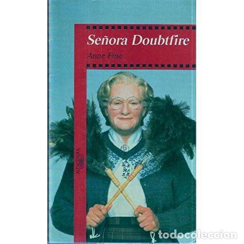Libri di seconda mano: Se&ntilde;ora Doubtfire - Anne Fine - Alfaguara - Serie Roja
