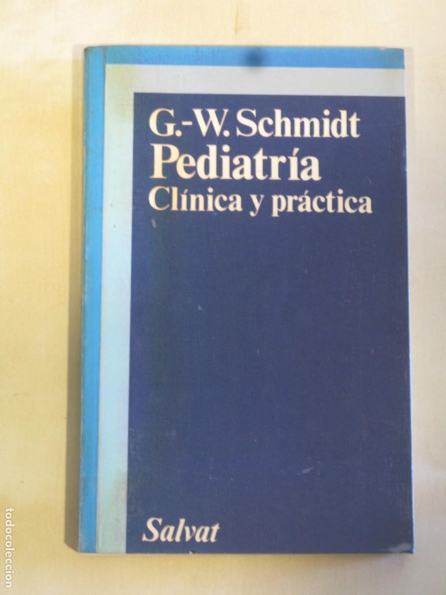 Libros de segunda mano: PEDIATR&Iacute;A CL&Iacute;NICA Y PR&Aacute;CTICA - Schmidt. G.-W. - Foto 1