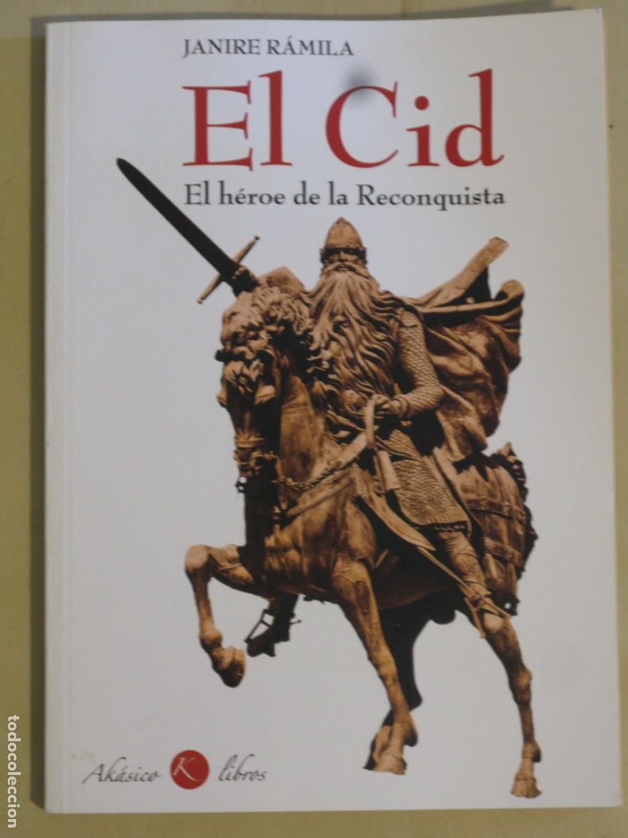 Libros de segunda mano: El Cid. El h&eacute;roe de la Reconquista. Janire R&aacute;mila - Foto 1
