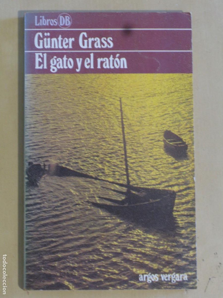 Libros de segunda mano: El gato y el rat&oacute;n.- Grass, Gunter - Foto 1