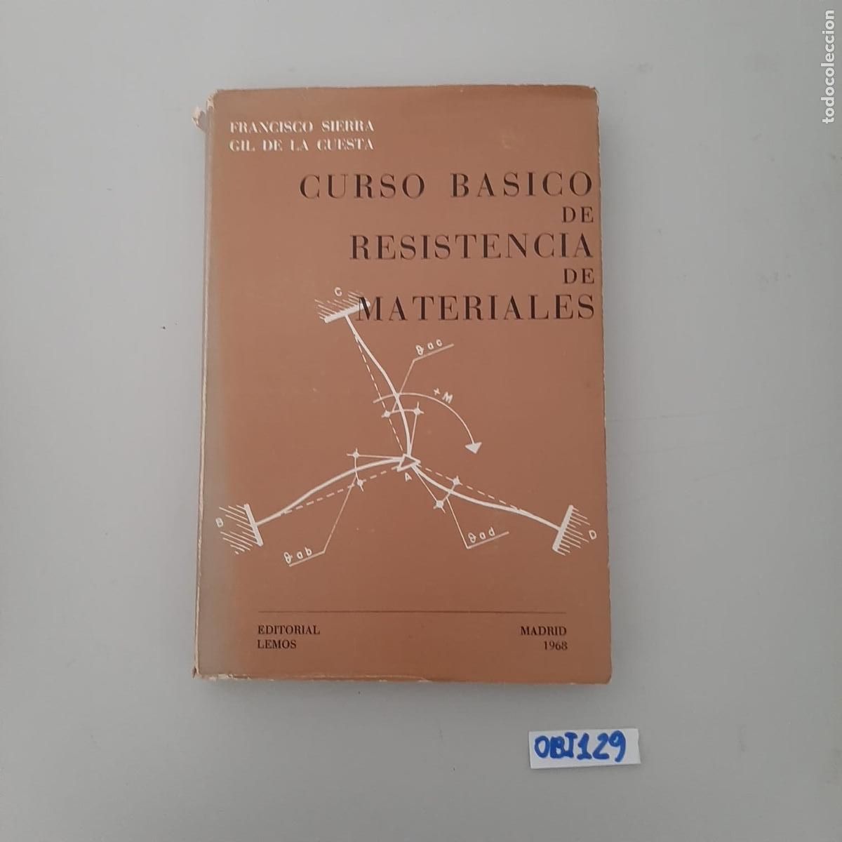 Libros de segunda mano: Libro curso b&aacute;sico de resistencia de materiales - Foto 1