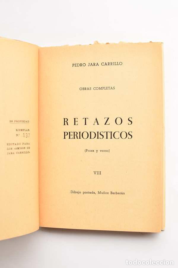 Libros de segunda mano: Retazos period&iacute;sticos ( prosa y verso) - JARA CARRILLO, Pedro - Foto 2