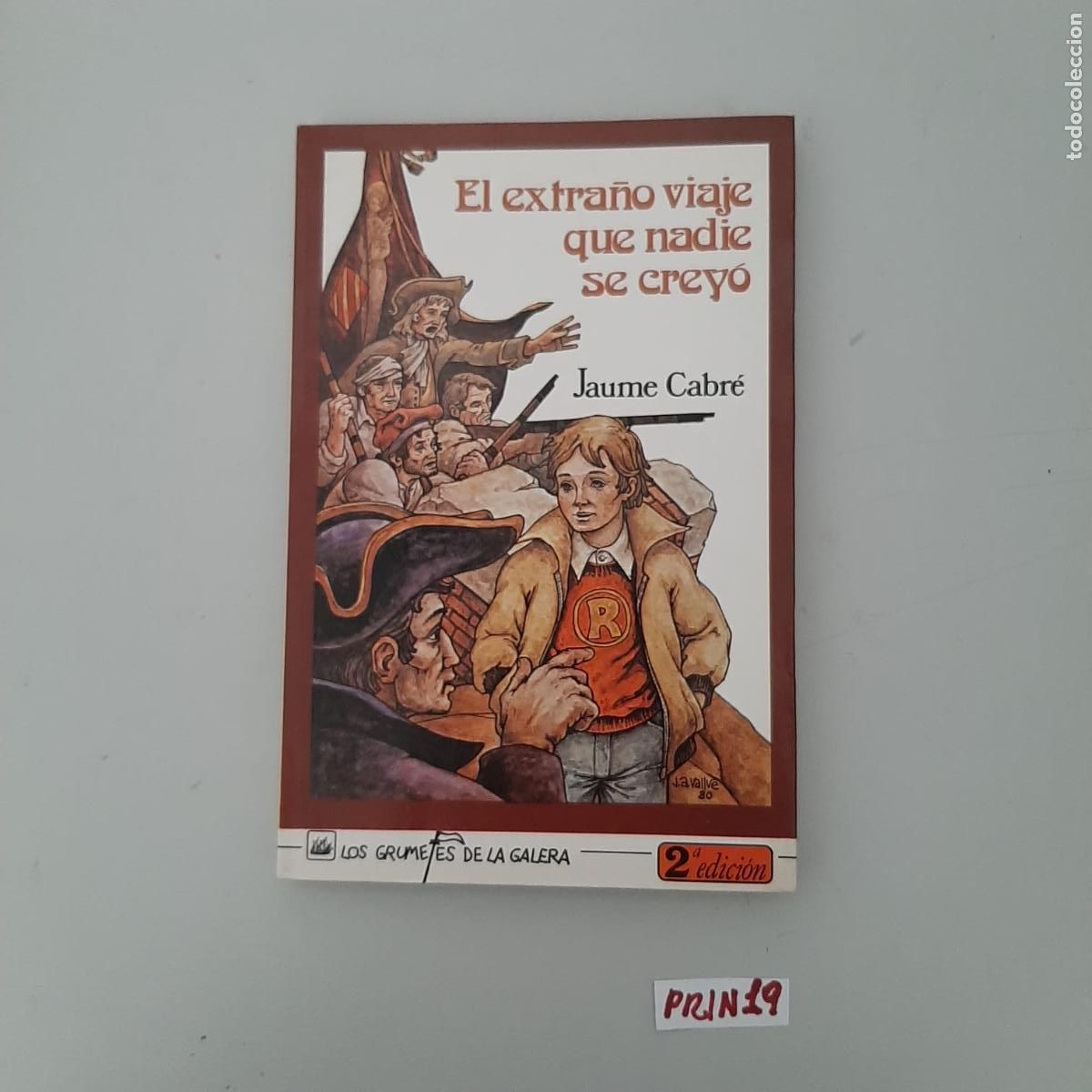 Libros de segunda mano: Libro el extra&ntilde;o viaje que nadie se crey&oacute; - Foto 1